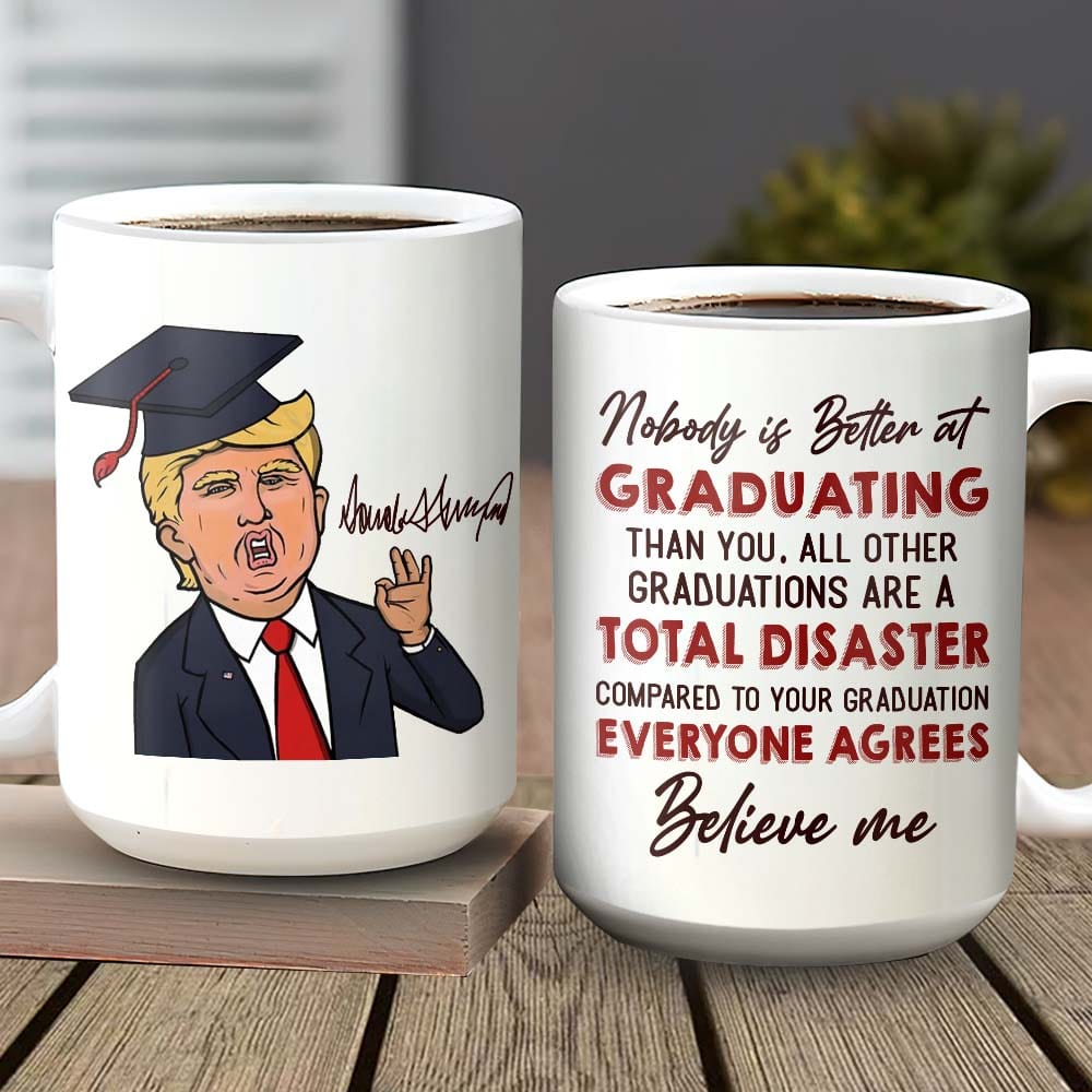No Body Is Better At Graduating Than You Graduation mug, Custom Chibi ClipArt 890343