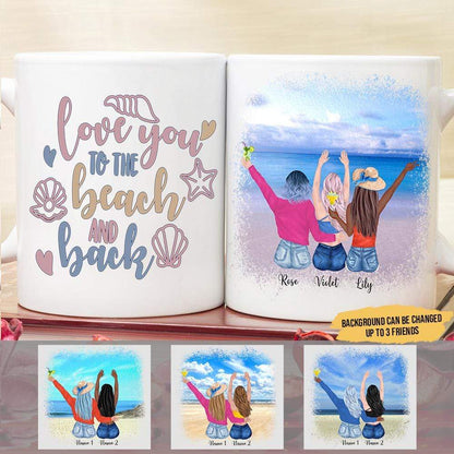 Love You To The Beach And Back Best Friend Coffee Mug