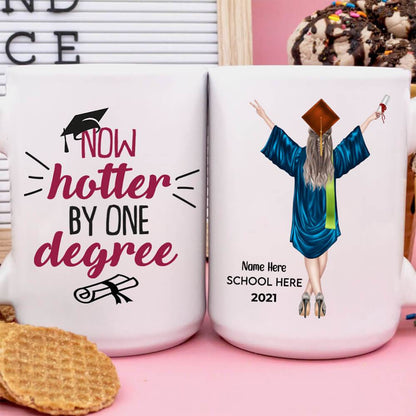 Hotter By One Degree Graduation Coffee Mug