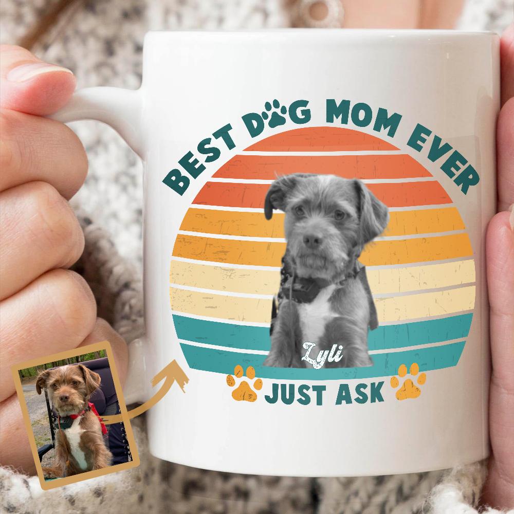 Best Dog Mom Ever Dog Coffee Mug 890573