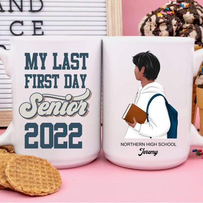 Last First Day Senior 2022 Senior Coffee Mug