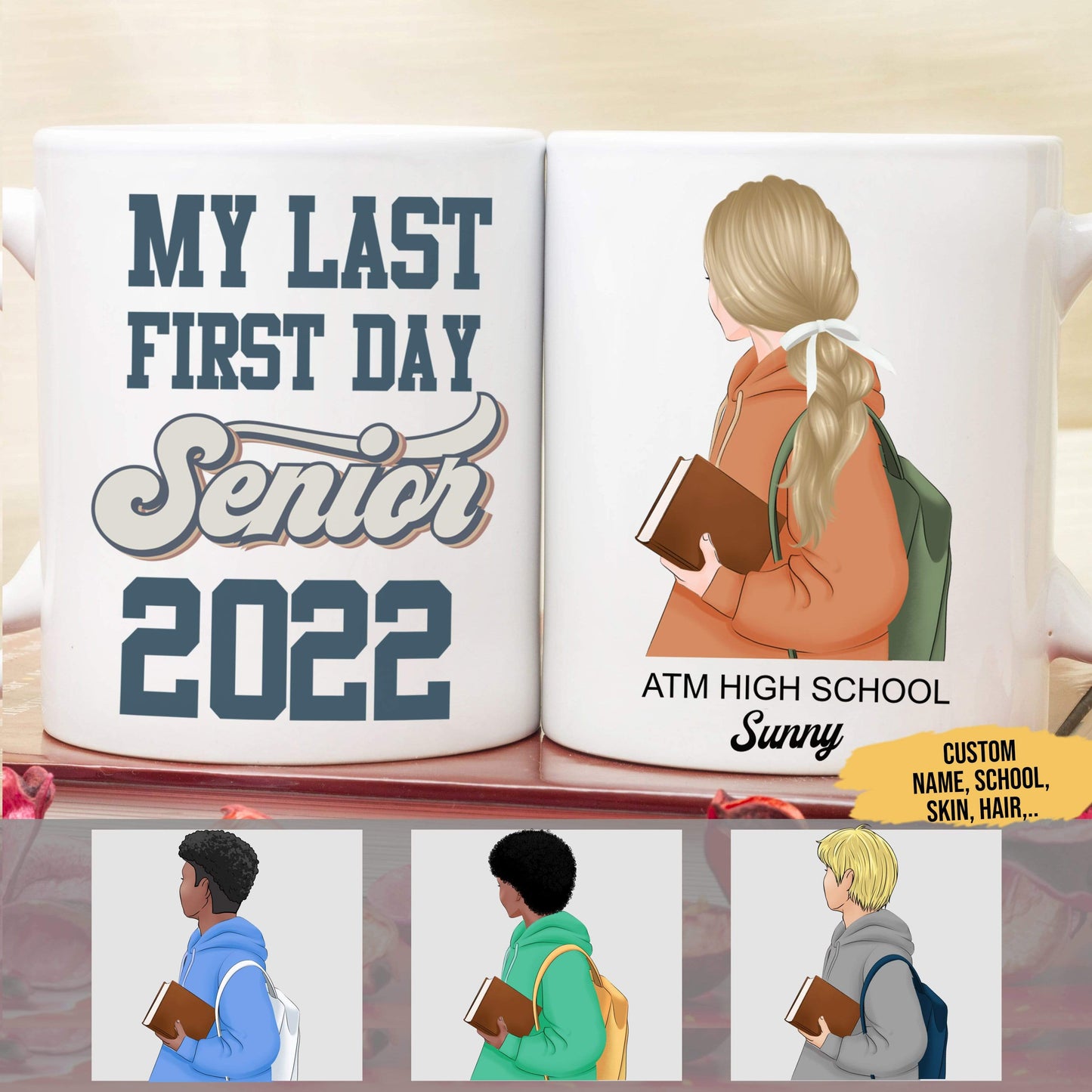 Last First Day Senior 2022 Senior Coffee Mug