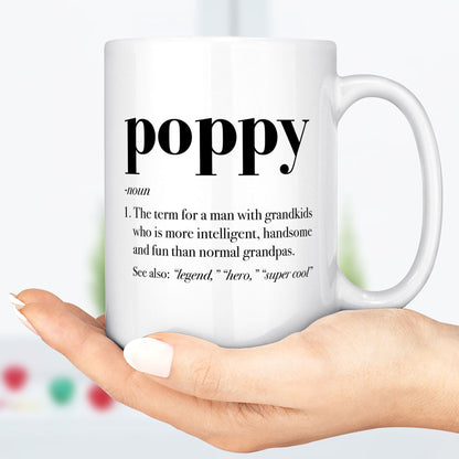 Poppy Definition Mug, Poppy Defined Coffee Cup Funny Christmas Birthday Gift Idea For Grandpa Fathers Day Present Grandfather C387