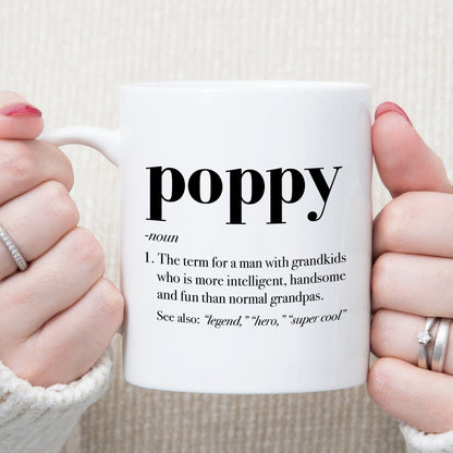Poppy Definition Mug, Poppy Defined Coffee Cup Funny Christmas Birthday Gift Idea For Grandpa Fathers Day Present Grandfather C387