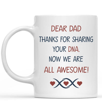 Thanks For Sharing Your DNA Personalized Custom Father's Day Birthday Photo Mug C336