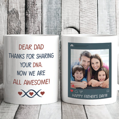 Thanks For Sharing Your DNA Personalized Custom Father's Day Birthday Photo Mug C336