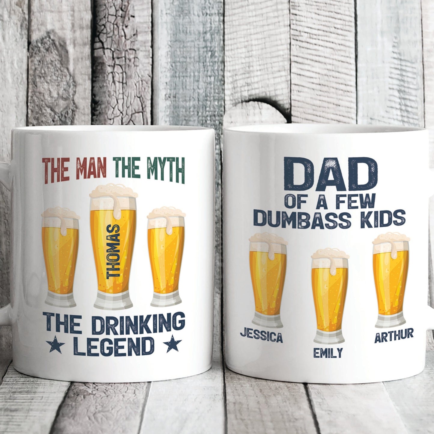The Drinking Legend Dad Of Dumbass Kids Personalized Custom Family Mug C323