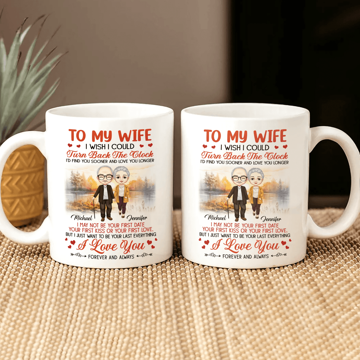 To My Wife I Wish I Could Turn Back The Clock Valentine Mug Personalized Gift TA29 890317