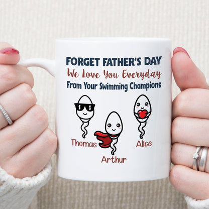 We Love You Everyday Personalized Custom Father's Day Mug C346