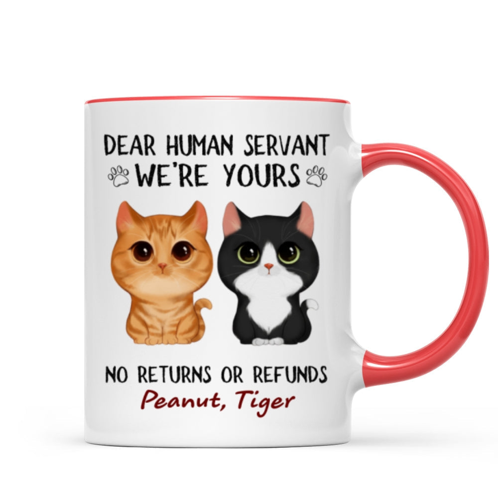 Dear Human Servant We're Yours Watercolor Cute Cat Personalized Mug