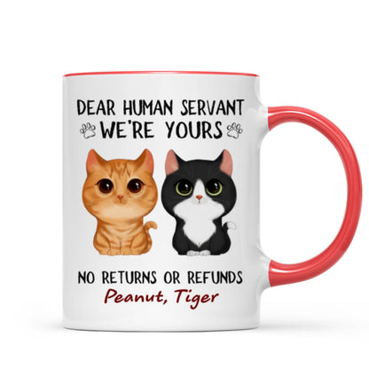 Dear Human Servant We're Yours Watercolor Cute Cat Personalized Mug