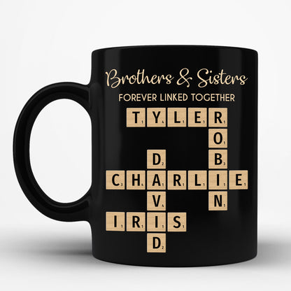 Brothers & Sisters Forever Linked Together Crossword Puzzle Art - Personalized Mug - Gift For Brothers, Sisters, Siblings, Family