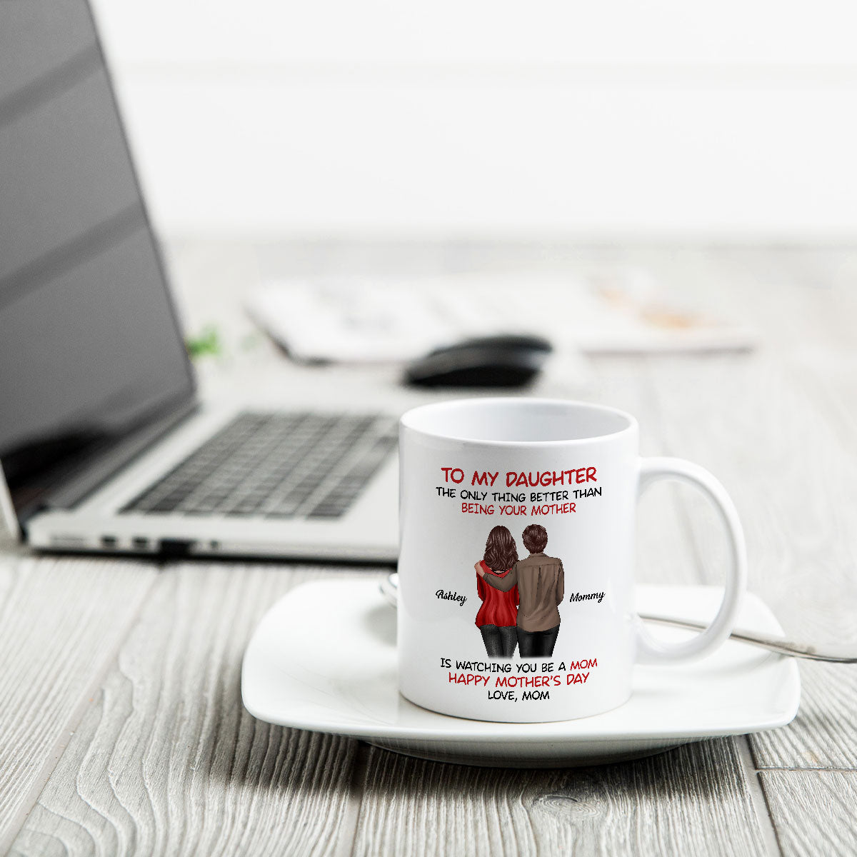 To My Daughter Happy Mother's Day Back View Mom Daughter Personalized Mug