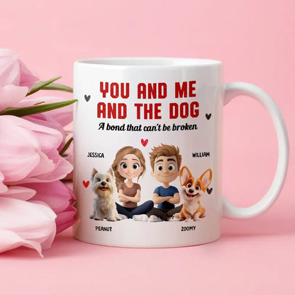 You and Me and the Dog Custom Mug | A Bond That Can't Be Broken