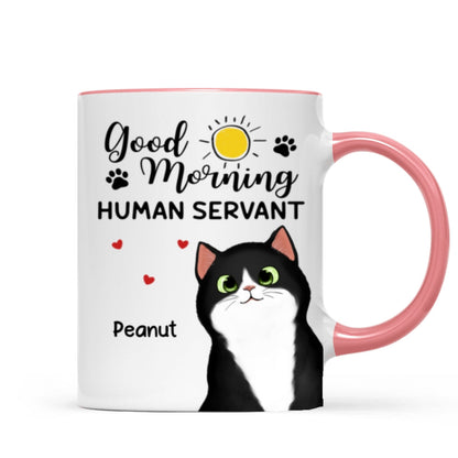 Good Morning Human Servant Cute Peeking Fluffy Cat Personalized Mug