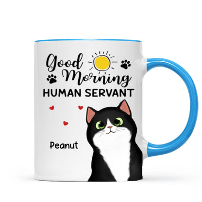 Good Morning Human Servant Cute Peeking Fluffy Cat Personalized Mug