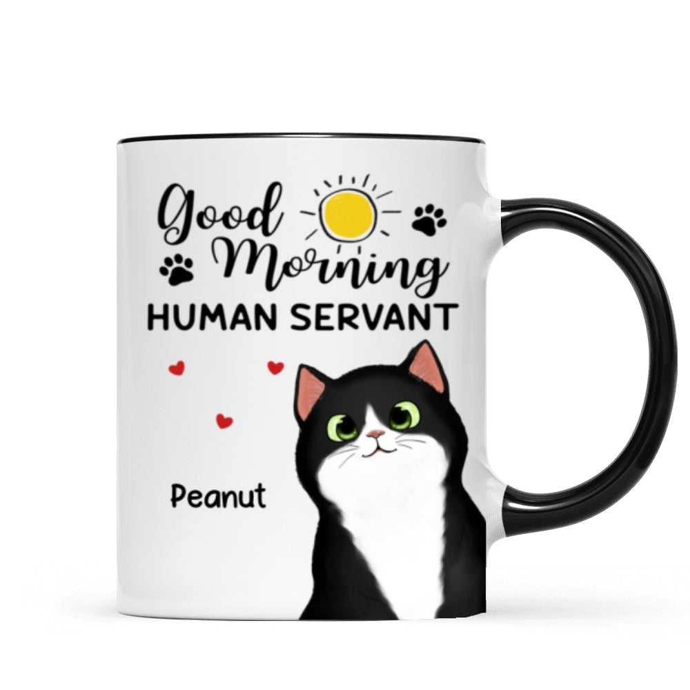 Good Morning Human Servant Cute Peeking Fluffy Cat Personalized Mug