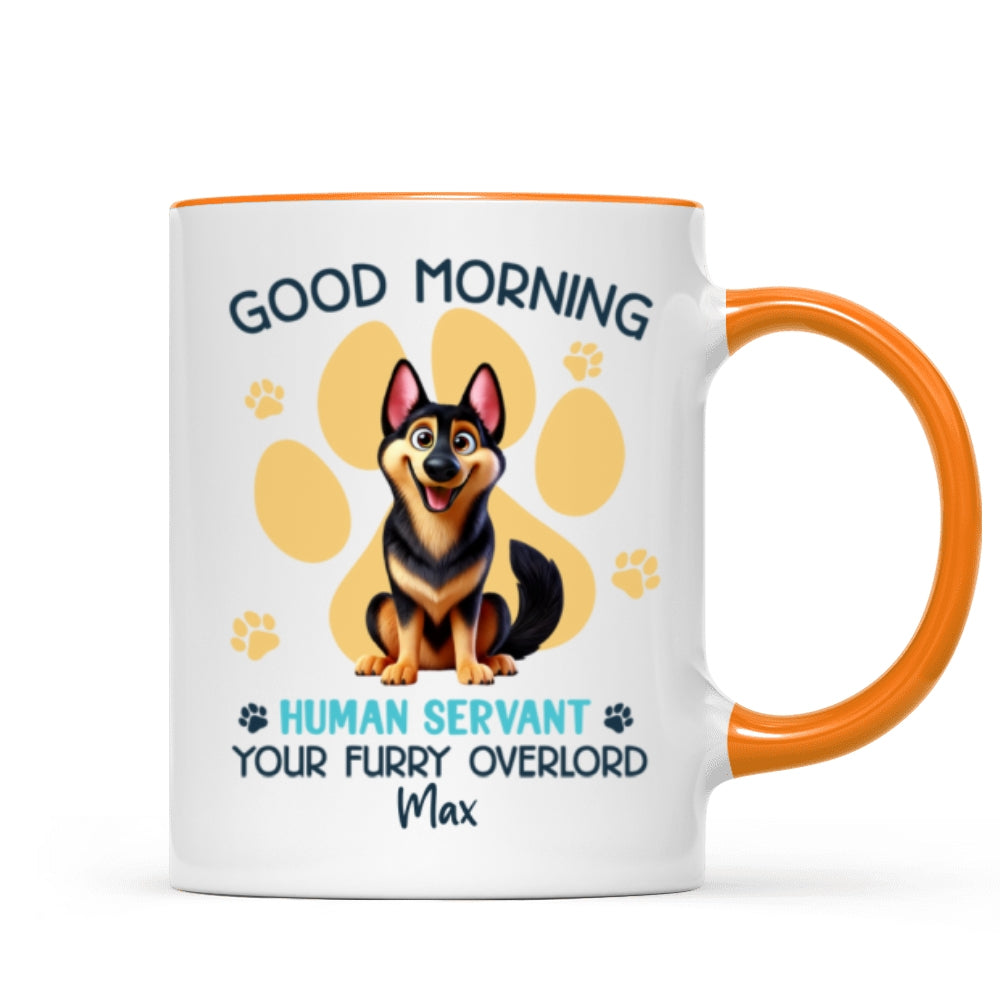 Funny Cartoon Dogs Good Morning Dog Human Servant Personalized Mug, Funny Gift For Dog Lovers