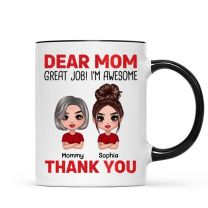 Dear Mom We're Awesome Thank You Doll Children Personalized Mug