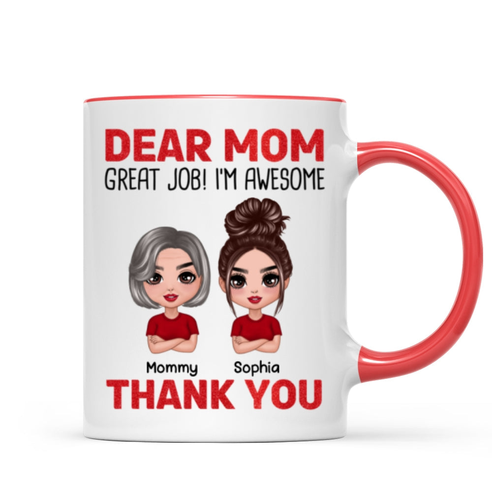 Dear Mom We're Awesome Thank You Doll Children Personalized Mug