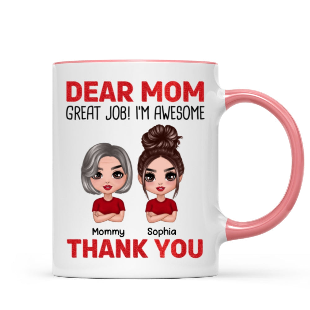 Dear Mom We're Awesome Thank You Doll Children Personalized Mug