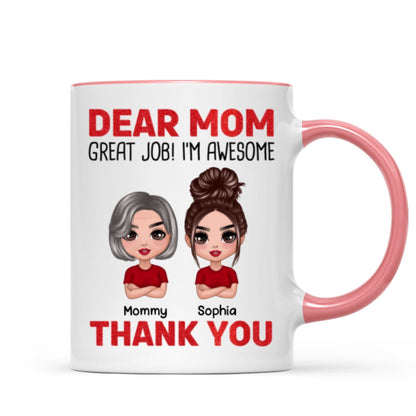 Dear Mom We're Awesome Thank You Doll Children Personalized Mug