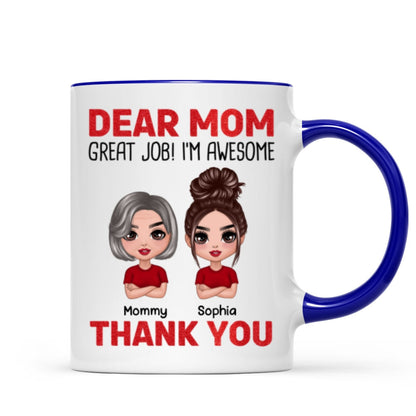 Dear Mom We're Awesome Thank You Doll Children Personalized Mug
