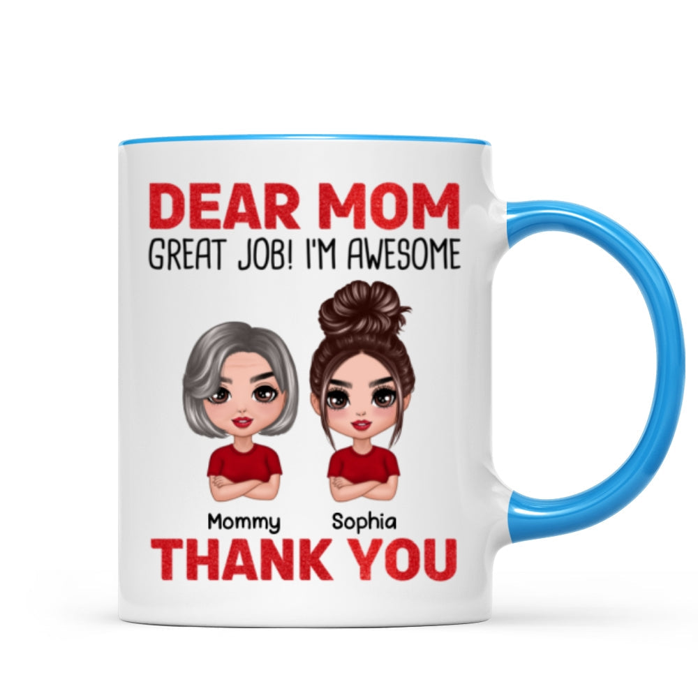 Dear Mom We're Awesome Thank You Doll Children Personalized Mug