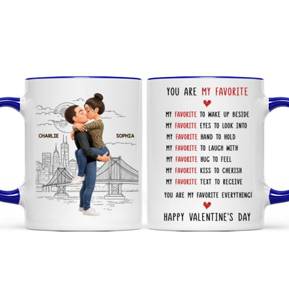 You Are My Favorite Everything Romantic Couple - Personalized Mug - Heartfelt Valentine's Day Gift for Her, for Him