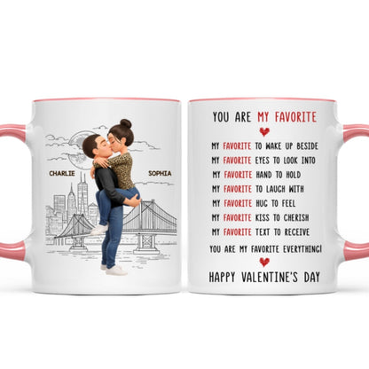 You Are My Favorite Everything Romantic Couple - Personalized Mug - Heartfelt Valentine's Day Gift for Her, for Him