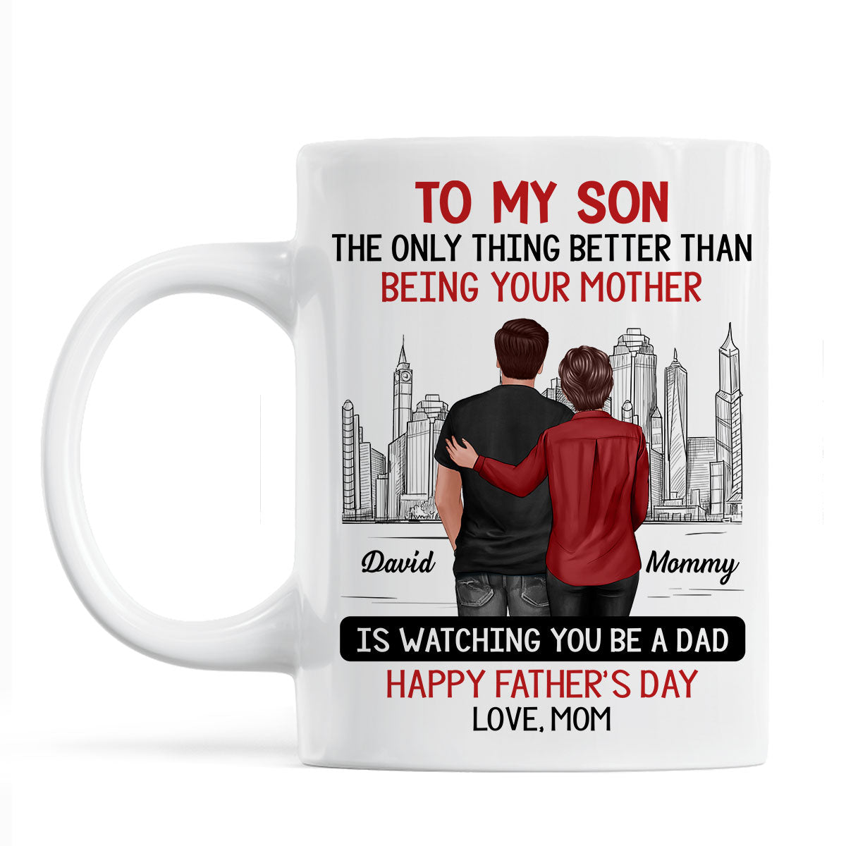 Skyline To My Son From Mom Happy Father's Day Personalized Mug