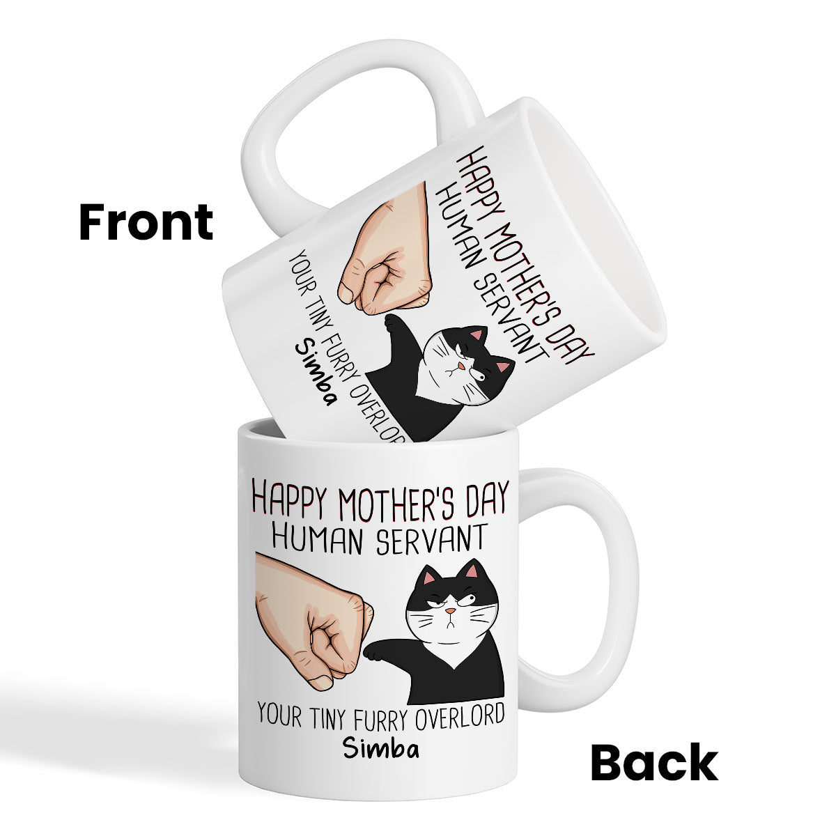 Happy Mother's Day Human Servant Fist Bump Funny Cute Cats Gift For Cat Mom Personalized Mug