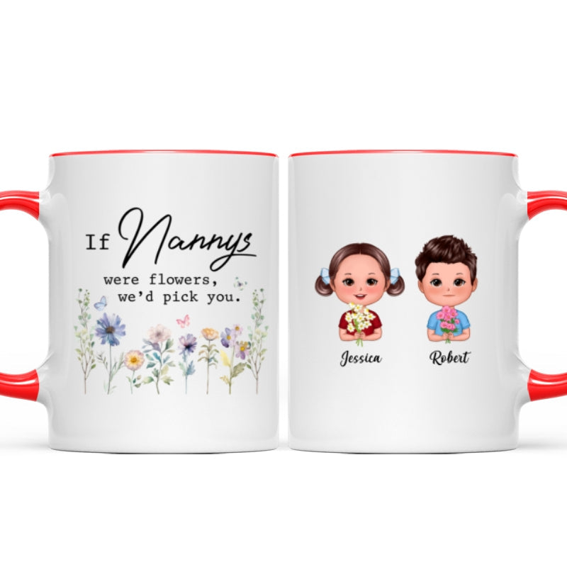 If Grandmas Were Flowers I'd Pick You Gift For Grandma Personalized Mug