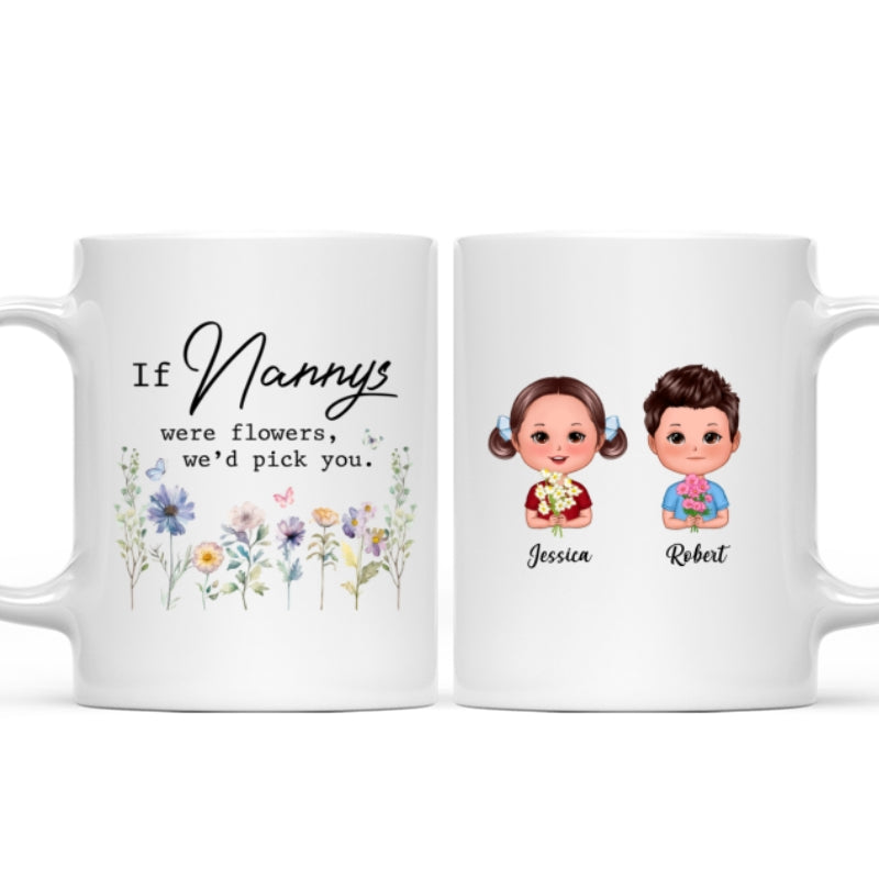 If Grandmas Were Flowers I'd Pick You Gift For Grandma Personalized Mug