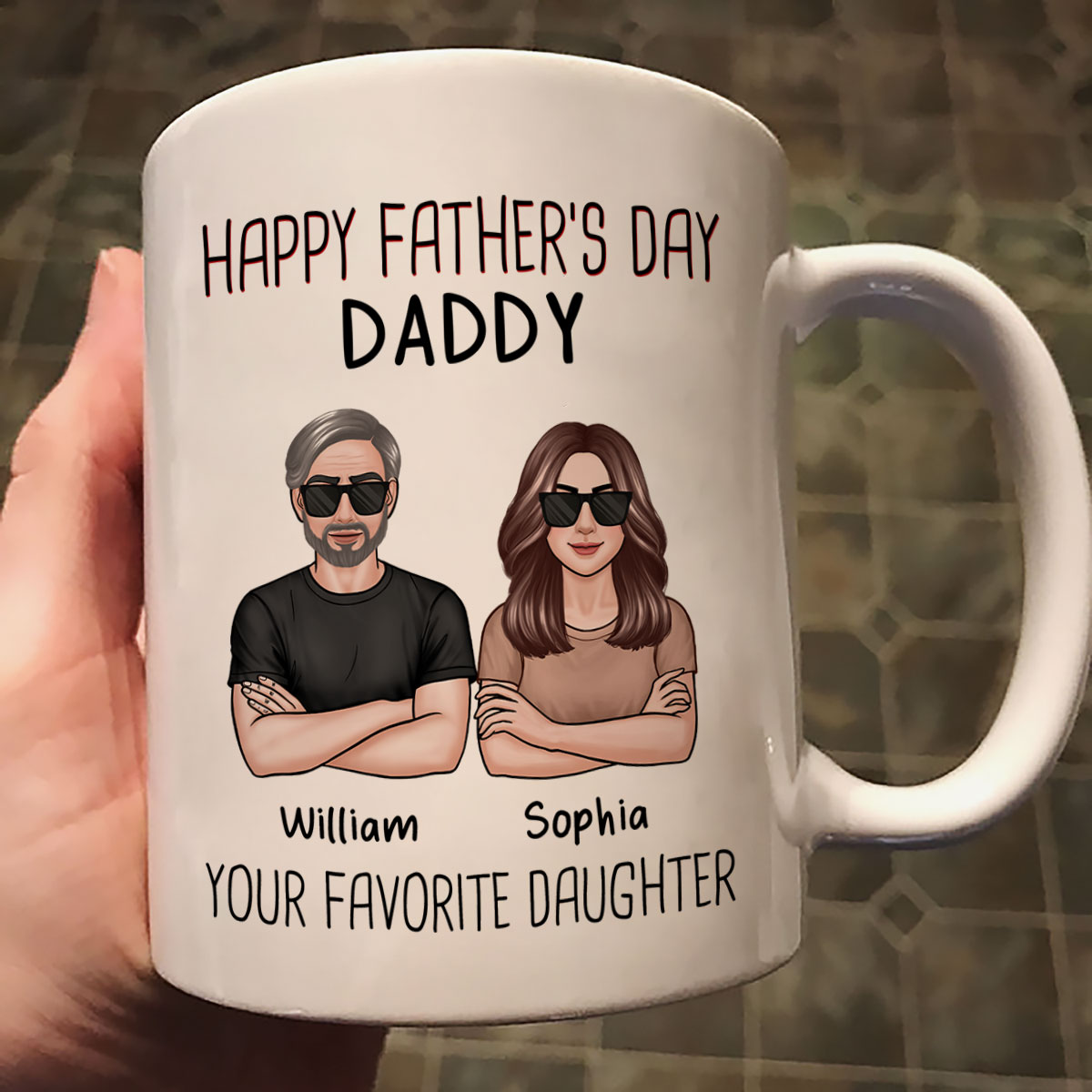 Happy Father's Day Dad From Your Favorite Daughter Son New Man Woman Crossed Arms Personalized Mug