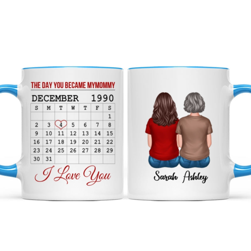 The Day You Became Calendar Family Gift Personalized Mug