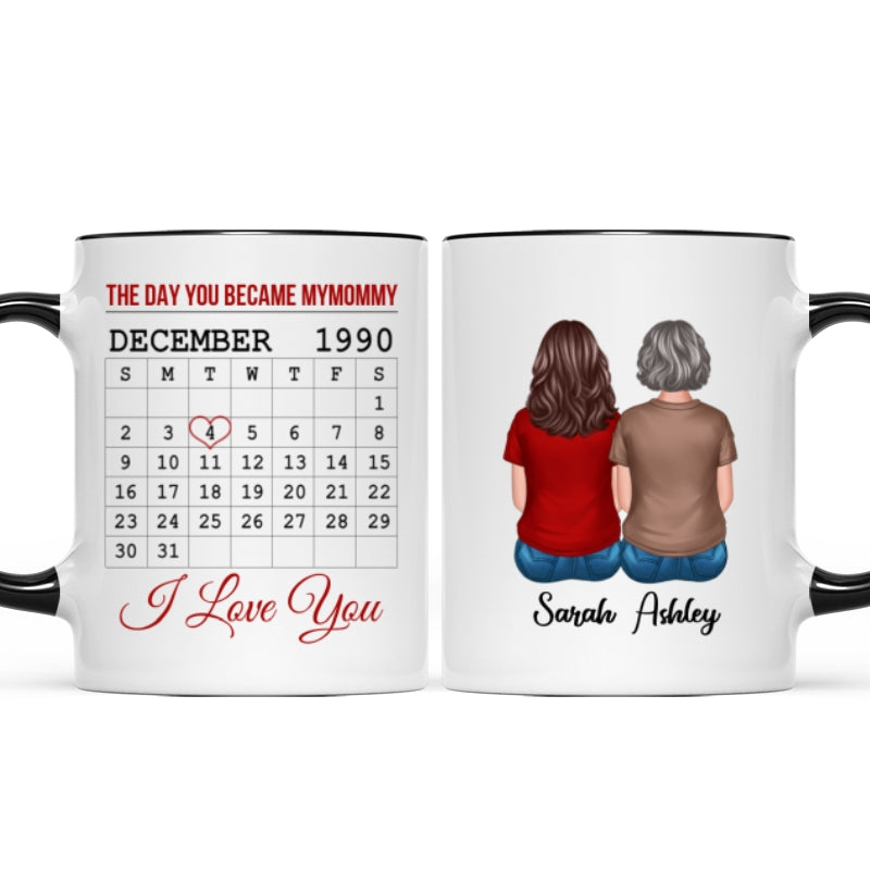The Day You Became Calendar Family Gift Personalized Mug