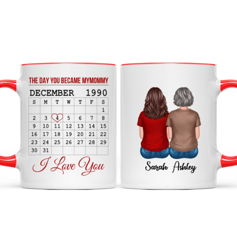 The Day You Became Calendar Family Gift Personalized Mug