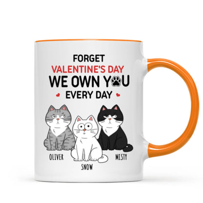 Forget We Own You Everyday Funny Personalized Mug for Cat Moms, Cat Dad