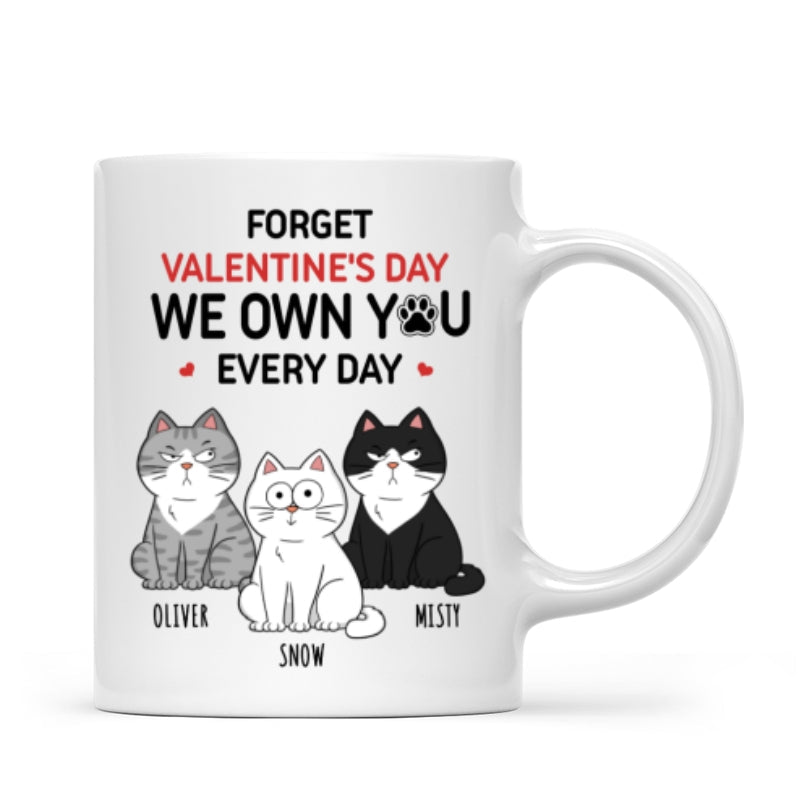 Forget We Own You Everyday Funny Personalized Mug for Cat Moms, Cat Dad
