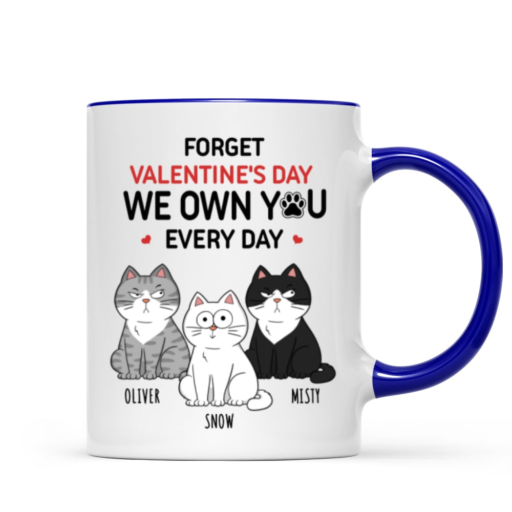 Forget We Own You Everyday Funny Personalized Mug for Cat Moms, Cat Dad