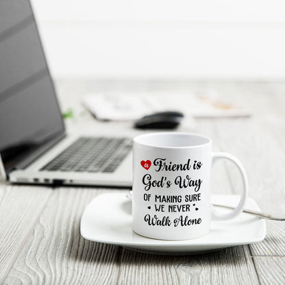 A Friend Is God's Way Besties Best Friend Gift Cup, Friendship Personalized Mug