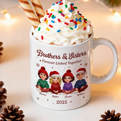 Brothers Sisters Forever Linked Together - Personalized Mug - Christmas Gift For Brothers, Sisters, Siblings