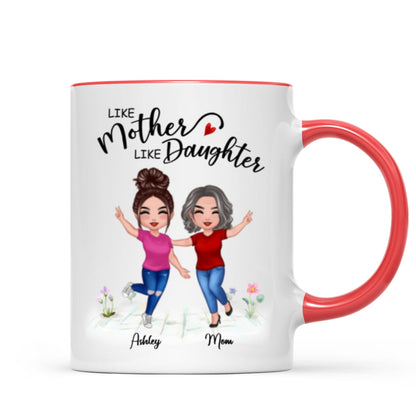Like Mother Like Daughter Happy Women Personalized Mug