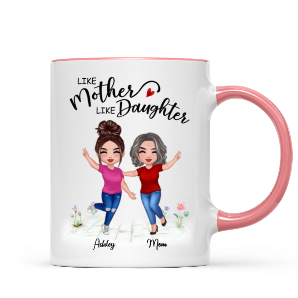 Like Mother Like Daughter Happy Women Personalized Mug