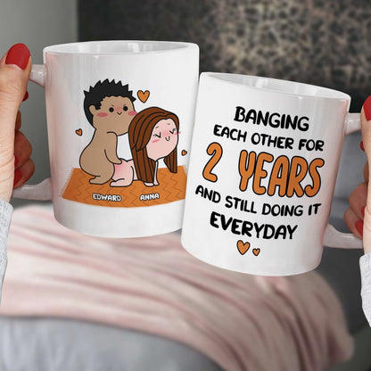 Banging Each Other For Years And Still Doing It Everyday - Personalized Couple Coffee Mug - Gift For Couple