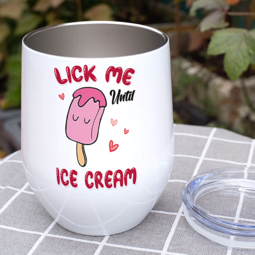 Lick Me Until Ice Cream - Personalized Couple Mug - Gift For Funny Couple