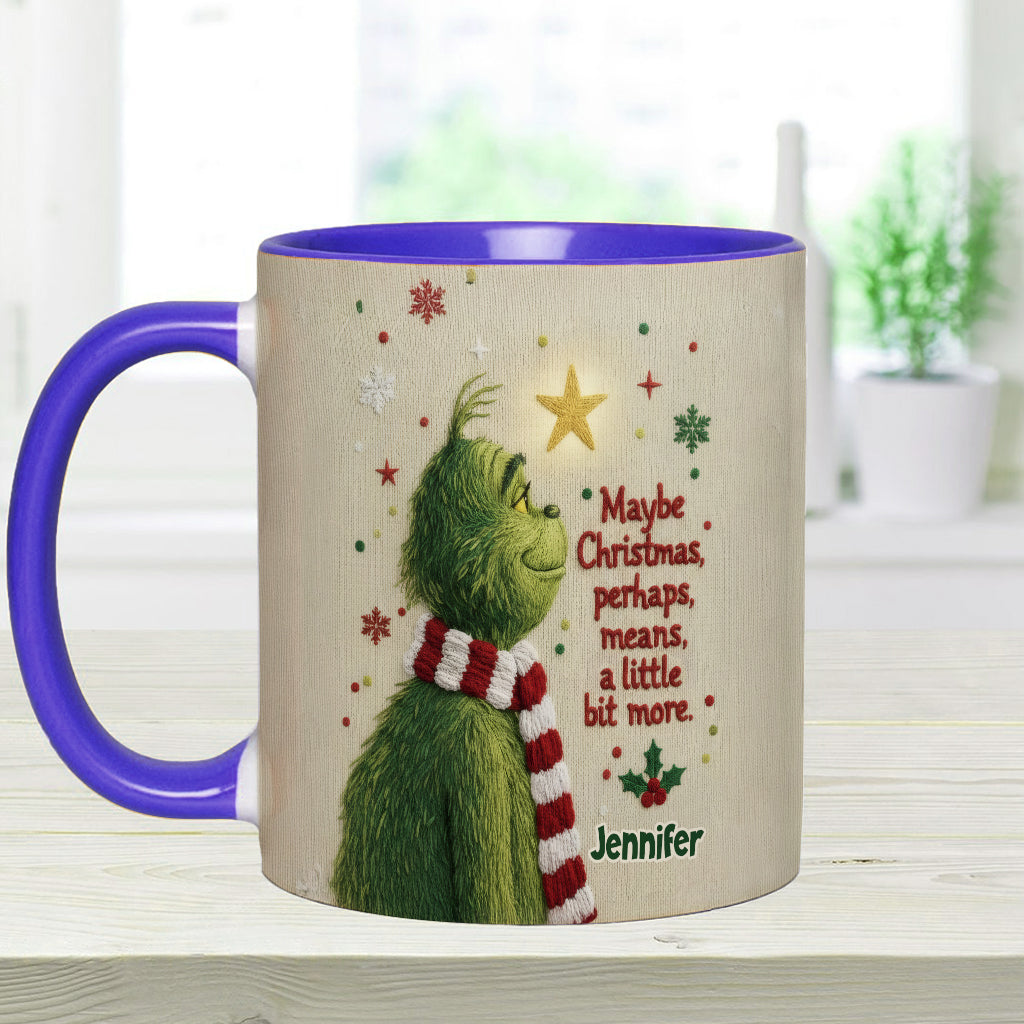 Maybe Christmas Means A Little Bit More - Personalized Accent Mug - Christmas Gift For Movie Fans NL122