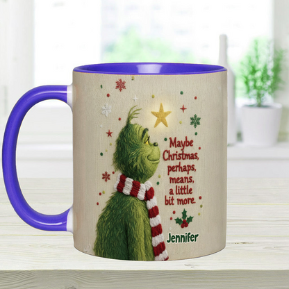 Maybe Christmas Means A Little Bit More - Personalized Accent Mug - Christmas Gift For Movie Fans NL122