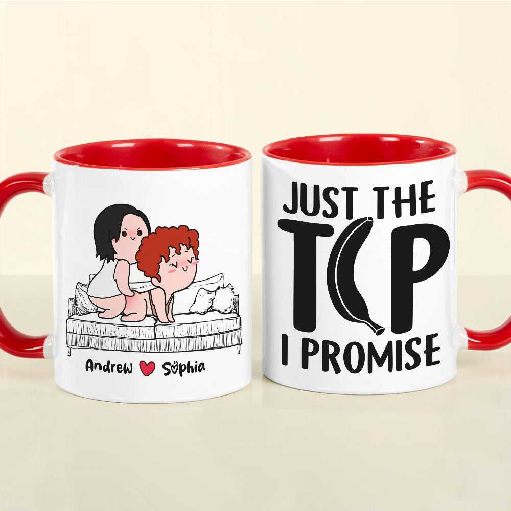 Just The Tip I Promise, Personalized Naughty Couple Mug Wine Tumbler Accent Mug, Gift For Couple